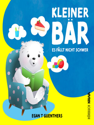 cover image of Kleiner Bär es fällt nicht schwer